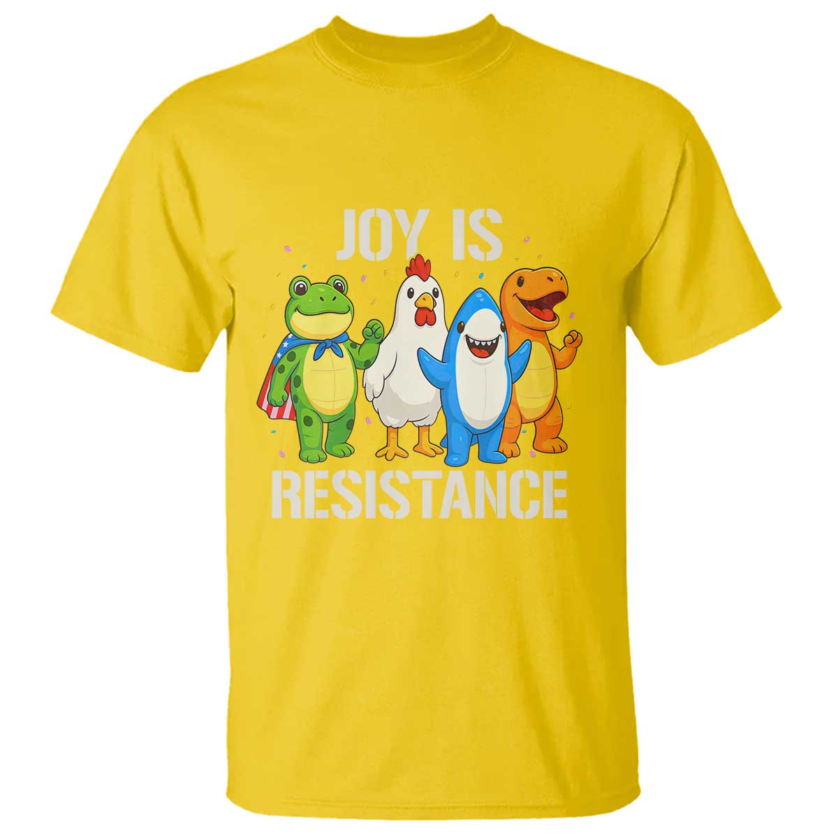 Portland Protest Inflatable Mascot Parade T Shirt Joy Is Resistance Resist Frog Shark Chicken Dino - Wonder Print Shop