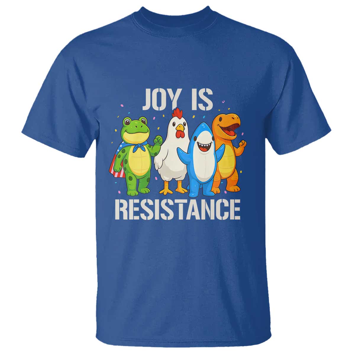 Portland Protest Inflatable Mascot Parade T Shirt Joy Is Resistance Resist Frog Shark Chicken Dino - Wonder Print Shop
