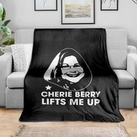 Cherie Berry Lifts Me Up Throw Blanket Elevator Tribute Funny NC Meme - Wonder Print Shop
