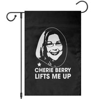Cherie Berry Lifts Me Up Garden Flag Elevator Tribute Funny NC Meme - Wonder Print Shop