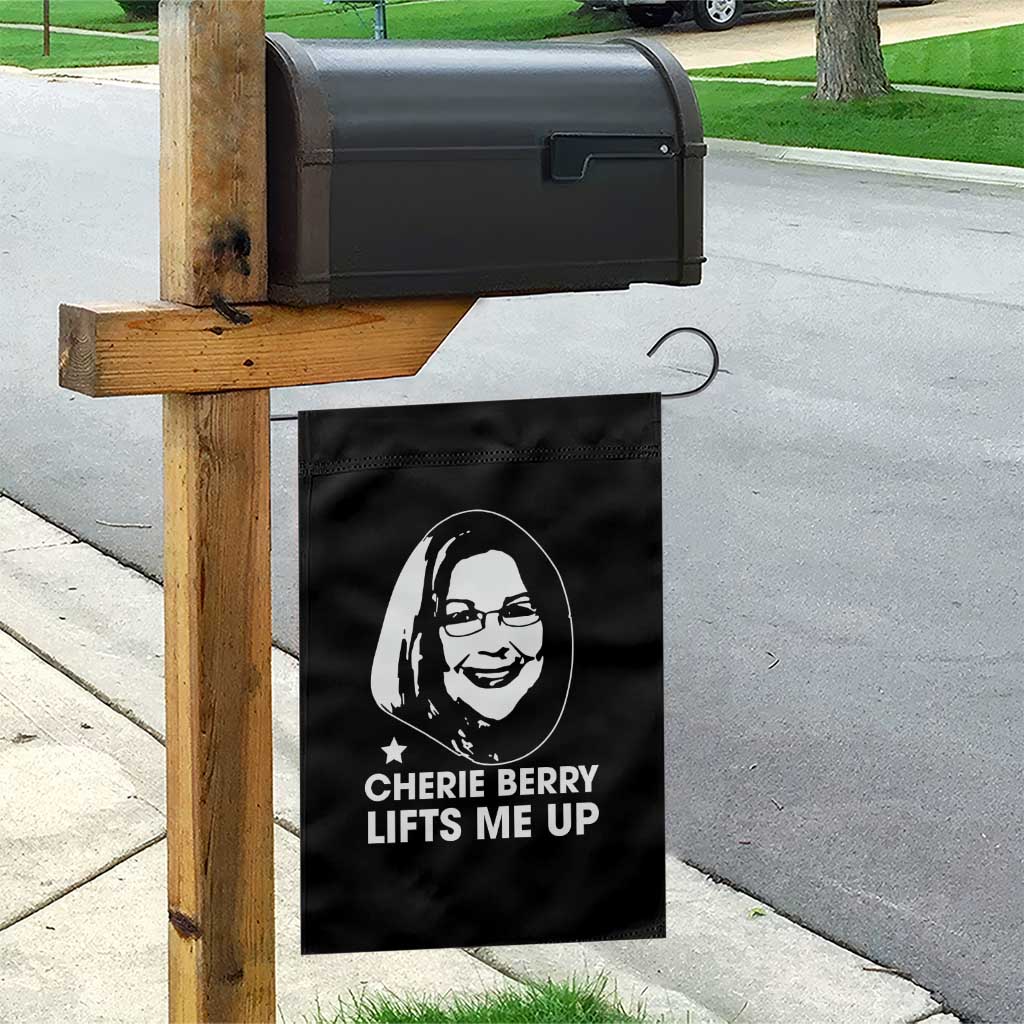 Cherie Berry Lifts Me Up Garden Flag Elevator Tribute Funny NC Meme - Wonder Print Shop