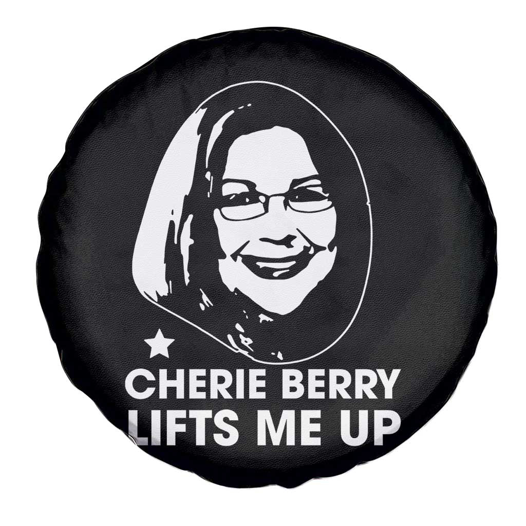 Cherie Berry Lifts Me Up Spare Tire Cover Elevator Tribute Funny NC Meme - Wonder Print Shop