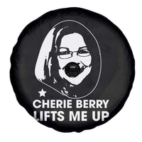 Cherie Berry Lifts Me Up Spare Tire Cover Elevator Tribute Funny NC Meme - Wonder Print Shop