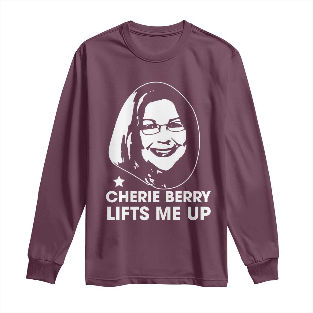Cherie Berry Lifts Me Up Long Sleeve Shirt Elevator Tribute Funny NC Meme - Wonder Print Shop