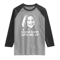 Cherie Berry Lifts Me Up Raglan Shirt Elevator Tribute Funny NC Meme - Wonder Print Shop