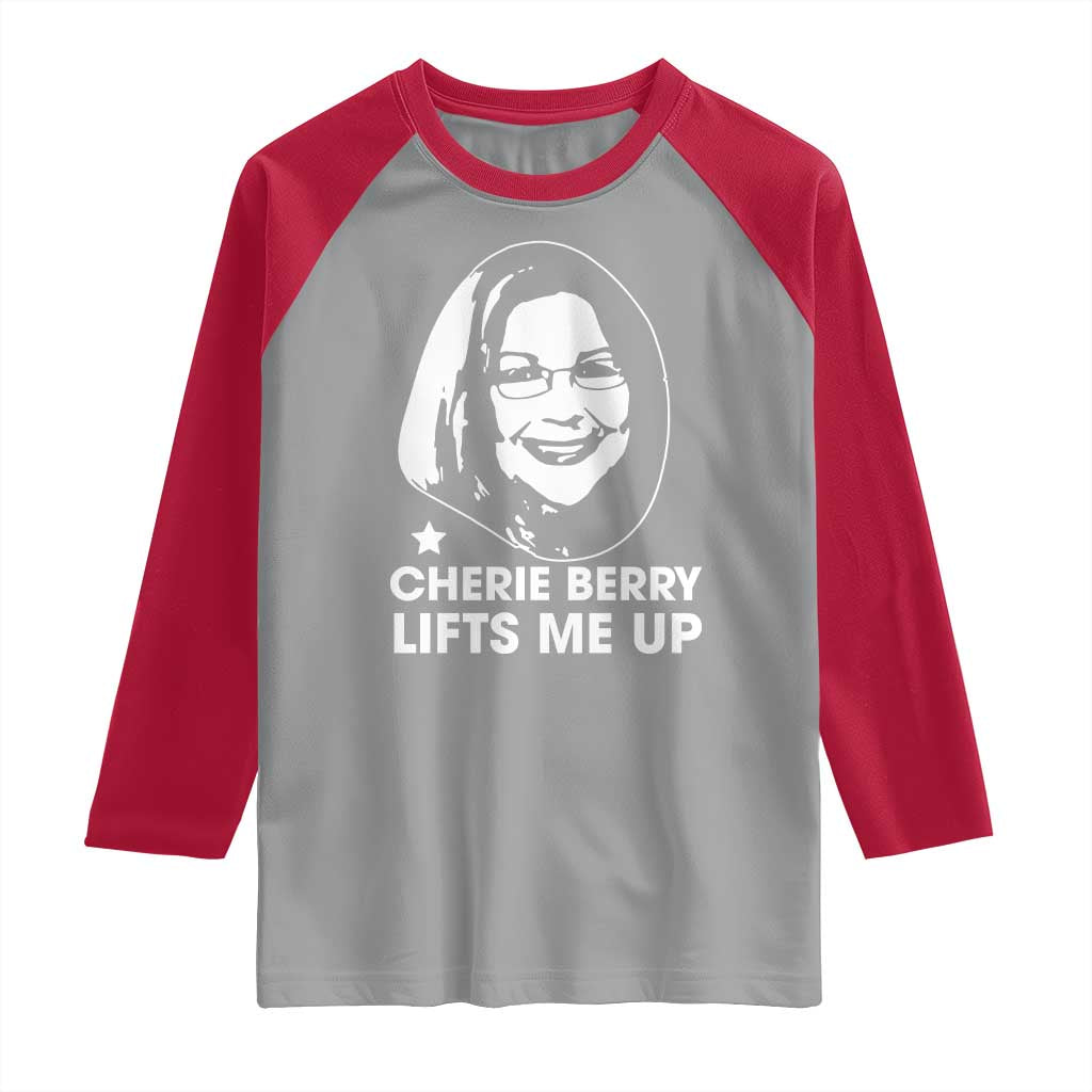 Cherie Berry Lifts Me Up Raglan Shirt Elevator Tribute Funny NC Meme - Wonder Print Shop