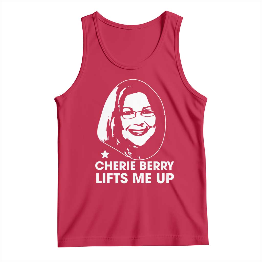 Cherie Berry Lifts Me Up Tank Top Elevator Tribute Funny NC Meme - Wonder Print Shop
