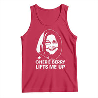 Cherie Berry Lifts Me Up Tank Top Elevator Tribute Funny NC Meme - Wonder Print Shop