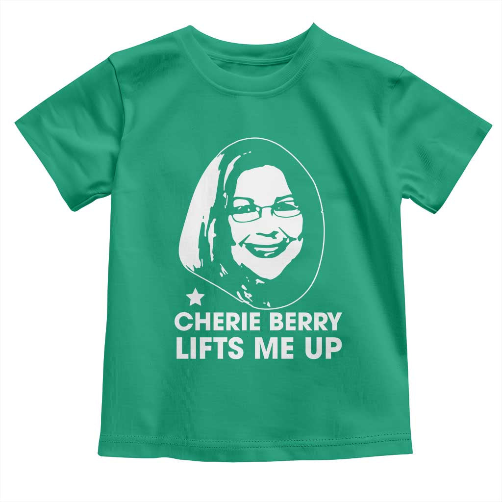 Cherie Berry Lifts Me Up Toddler T Shirt Elevator Tribute Funny NC Meme - Wonder Print Shop