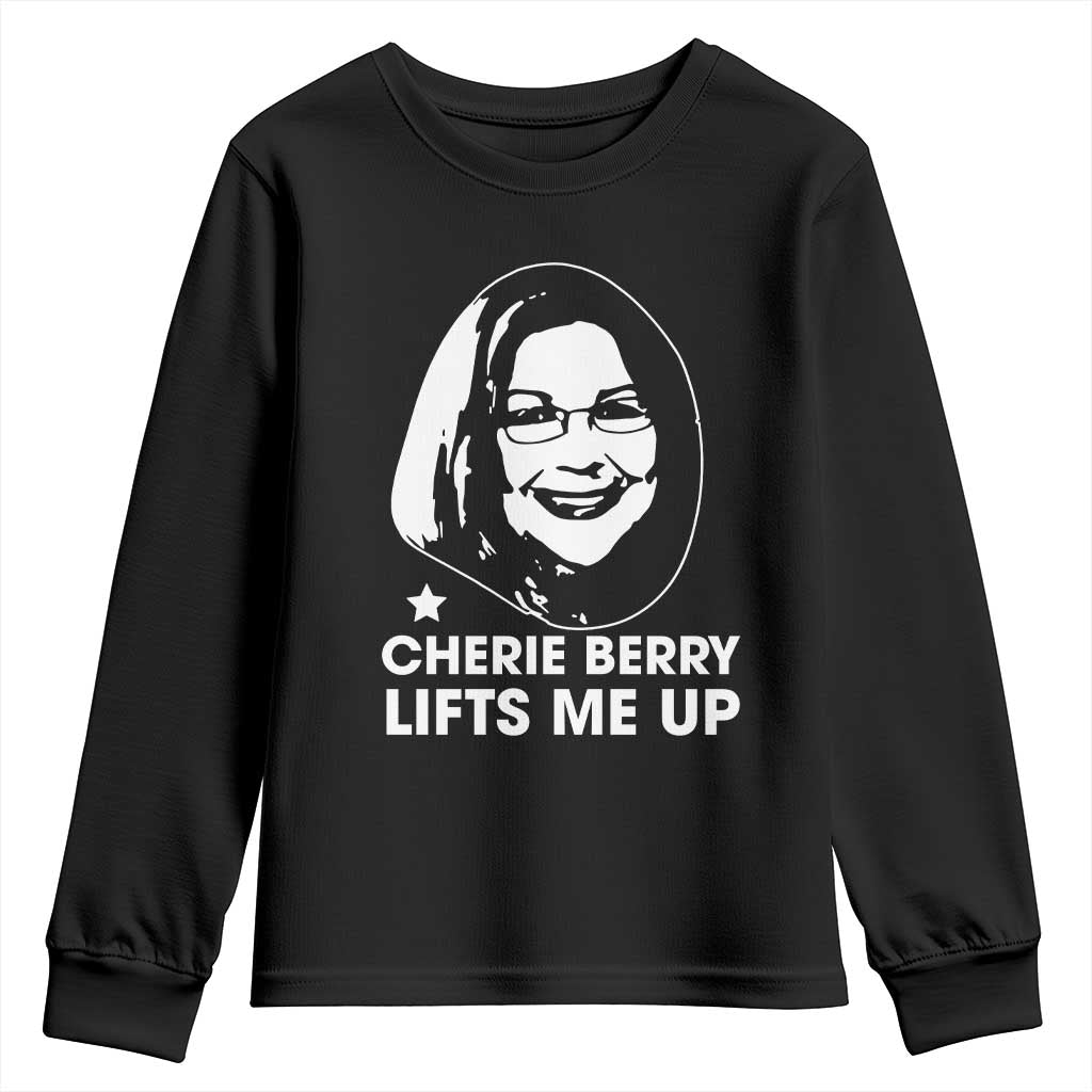 Cherie Berry Lifts Me Up Youth Sweatshirt Elevator Tribute Funny NC Meme - Wonder Print Shop