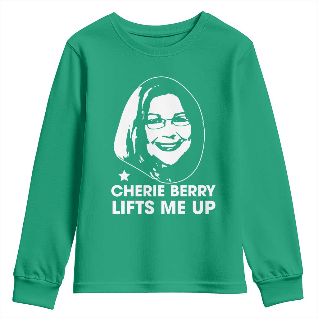 Cherie Berry Lifts Me Up Youth Sweatshirt Elevator Tribute Funny NC Meme - Wonder Print Shop