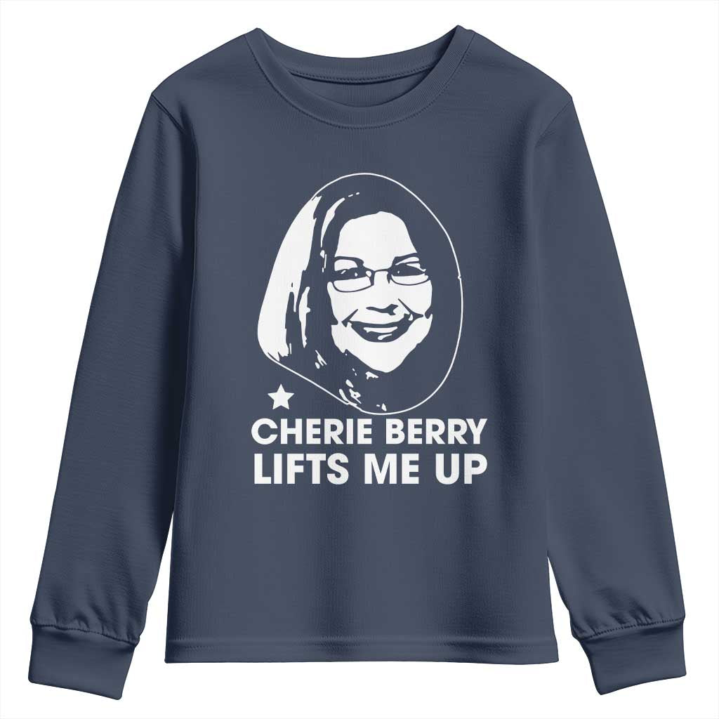 Cherie Berry Lifts Me Up Youth Sweatshirt Elevator Tribute Funny NC Meme - Wonder Print Shop