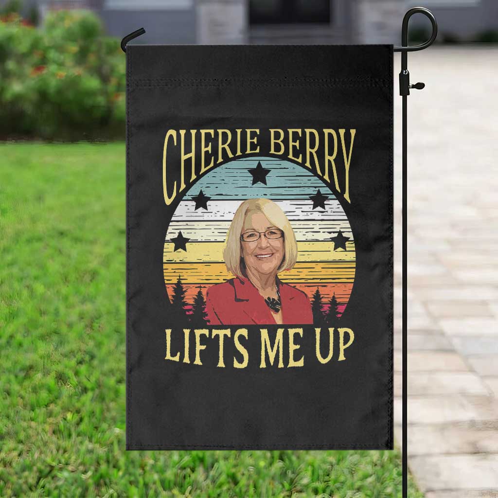 Cherie Berry Lifts Me Up Garden Flag Retro Vintage Elevator Tribute Funny NC Meme - Wonder Print Shop