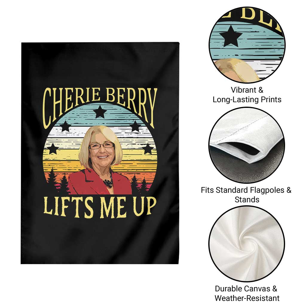 Cherie Berry Lifts Me Up Garden Flag Retro Vintage Elevator Tribute Funny NC Meme - Wonder Print Shop