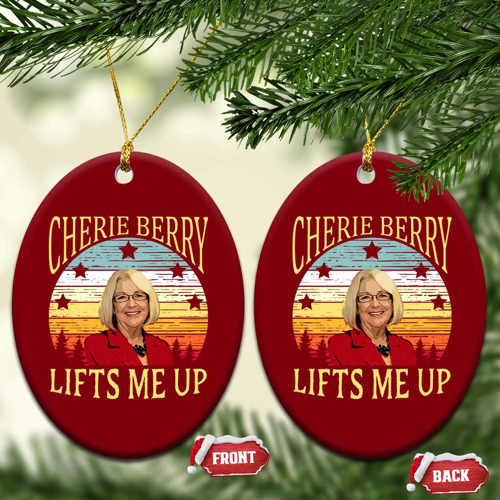 Cherie Berry Lifts Me Up Ceramic Ornament Retro Vinatge Elevator Tribute Funny NC Meme - Wonder Print Shop