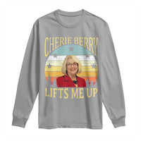 Cherie Berry Lifts Me Up Long Sleeve Shirt Retro Vinatge Elevator Tribute Funny NC Meme - Wonder Print Shop