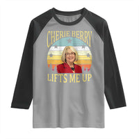 Cherie Berry Lifts Me Up Raglan Shirt Retro Vinatge Elevator Tribute Funny NC Meme - Wonder Print Shop
