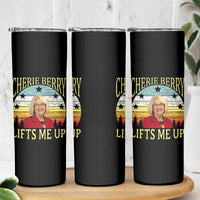 Cherie Berry Lifts Me Up Skinny Tumbler Retro Vintage Elevator Tribute Funny NC Meme - undefined