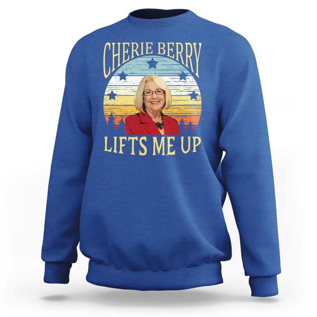 Cherie Berry Lifts Me Up Sweatshirt Retro Vinatge Elevator Tribute Funny NC Meme - Wonder Print Shop