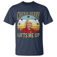 Cherie Berry Lifts Me Up T Shirt Retro Vinatge Elevator Tribute Funny NC Meme - Wonder Print Shop