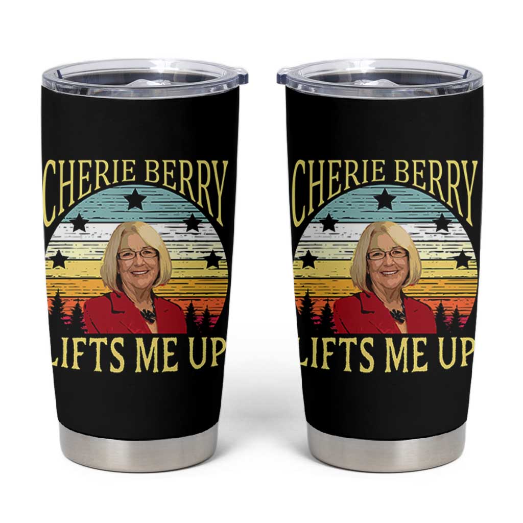 Cherie Berry Lifts Me Up Tumbler Cup Retro Vintage Elevator Tribute Funny NC Meme - Wonder Print Shop