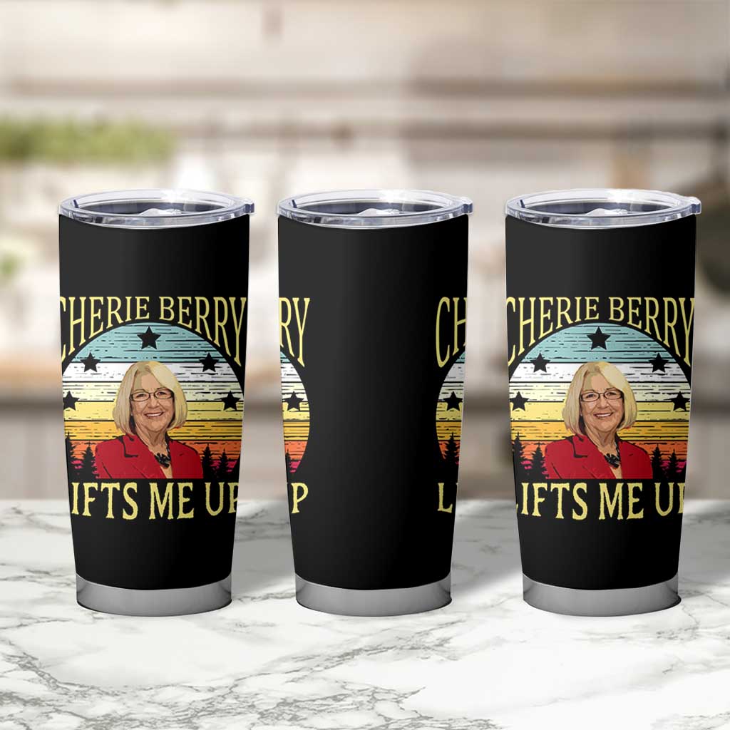 Cherie Berry Lifts Me Up Tumbler Cup Retro Vintage Elevator Tribute Funny NC Meme - Wonder Print Shop