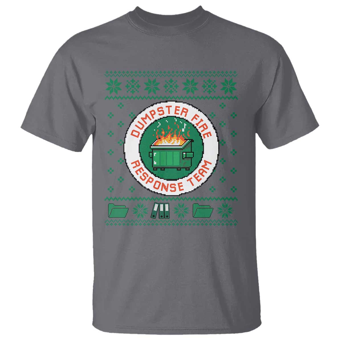 Funny Dumpster Fire Response Team T Shirt Office Party Holiday Chaos Humor - Wonder Print Shop