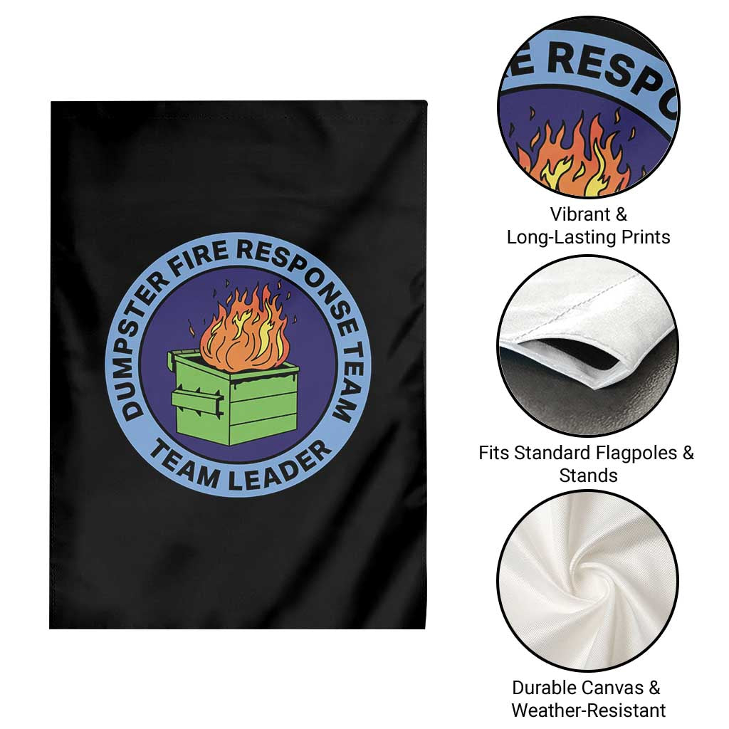 Dumpster Fire Response Team Leader Badge Garden Flag Funny Office Chaos Holiday Gag Gift - Wonder Print Shop