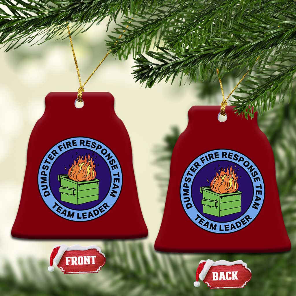 Dumpster Fire Response Team Leader Badge Ceramic Ornament Funny Office Chaos Holiday Gag Gift - Wonder Print Shop