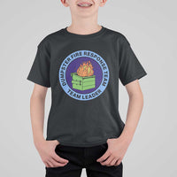 Dumpster Fire Response Team Leader Badge T Shirt For Kid Funny Office Chaos Holiday Gag Gift - Wonder Print Shop