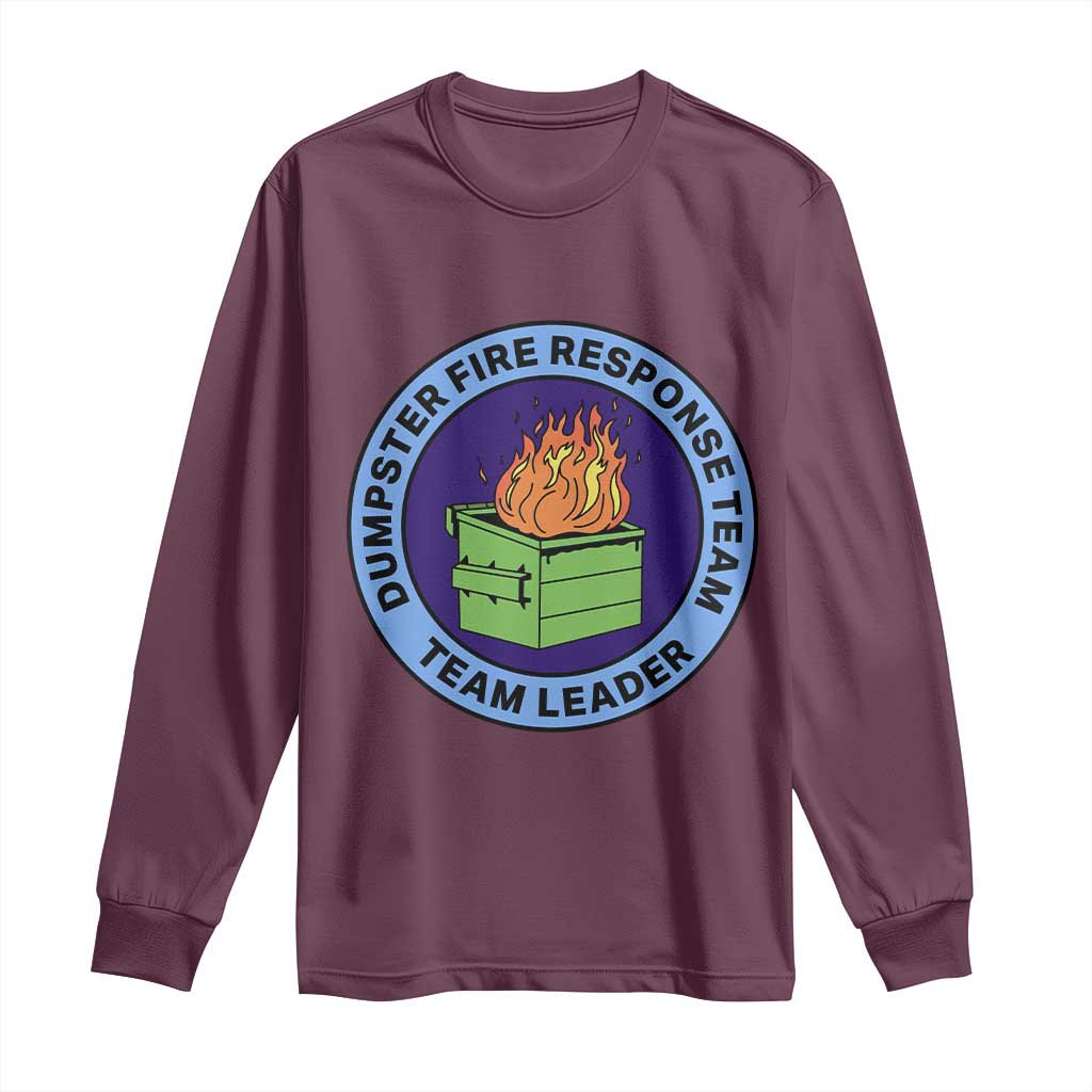 Dumpster Fire Response Team Leader Badge Long Sleeve Shirt Funny Office Chaos Holiday Gag Gift - Wonder Print Shop