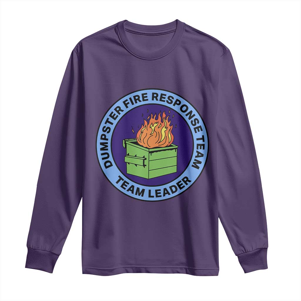 Dumpster Fire Response Team Leader Badge Long Sleeve Shirt Funny Office Chaos Holiday Gag Gift - Wonder Print Shop