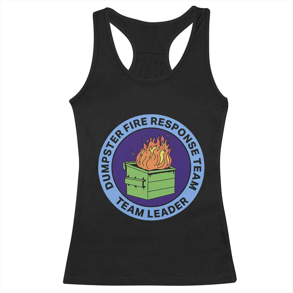 Dumpster Fire Response Team Leader Badge Racerback Tank Top Funny Office Chaos Holiday Gag Gift - Wonder Print Shop