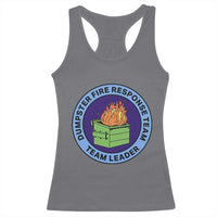 Dumpster Fire Response Team Leader Badge Racerback Tank Top Funny Office Chaos Holiday Gag Gift - Wonder Print Shop