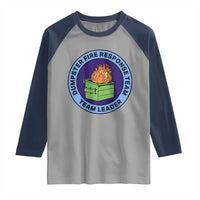 Dumpster Fire Response Team Leader Badge Raglan Shirt Funny Office Chaos Holiday Gag Gift - Wonder Print Shop