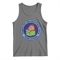 Dumpster Fire Response Team Leader Badge Tank Top Funny Office Chaos Holiday Gag Gift - Wonder Print Shop