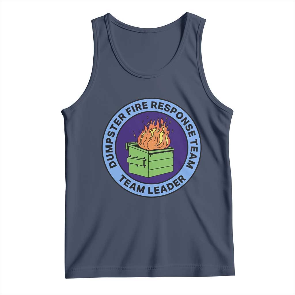 Dumpster Fire Response Team Leader Badge Tank Top Funny Office Chaos Holiday Gag Gift - Wonder Print Shop