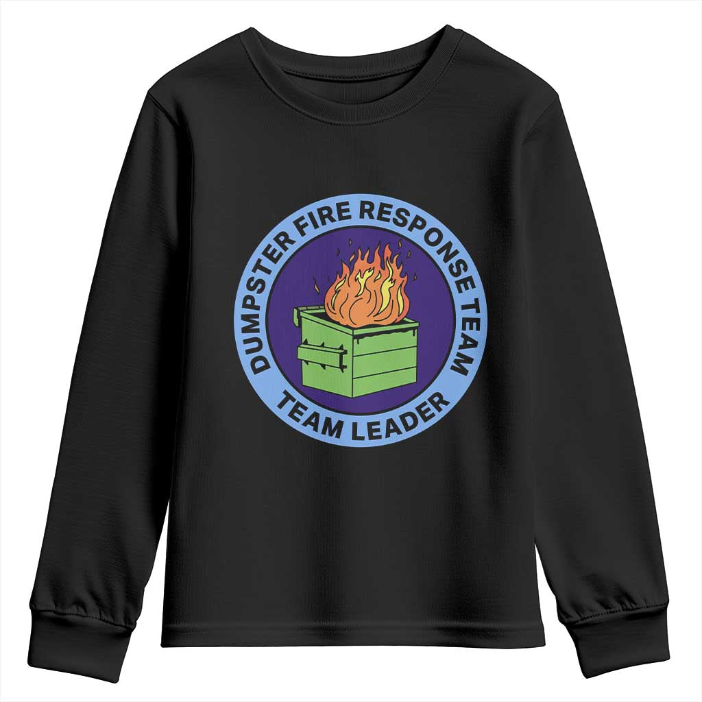 Dumpster Fire Response Team Leader Badge Youth Sweatshirt Funny Office Chaos Holiday Gag Gift - Wonder Print Shop