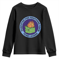 Dumpster Fire Response Team Leader Badge Youth Sweatshirt Funny Office Chaos Holiday Gag Gift - Wonder Print Shop