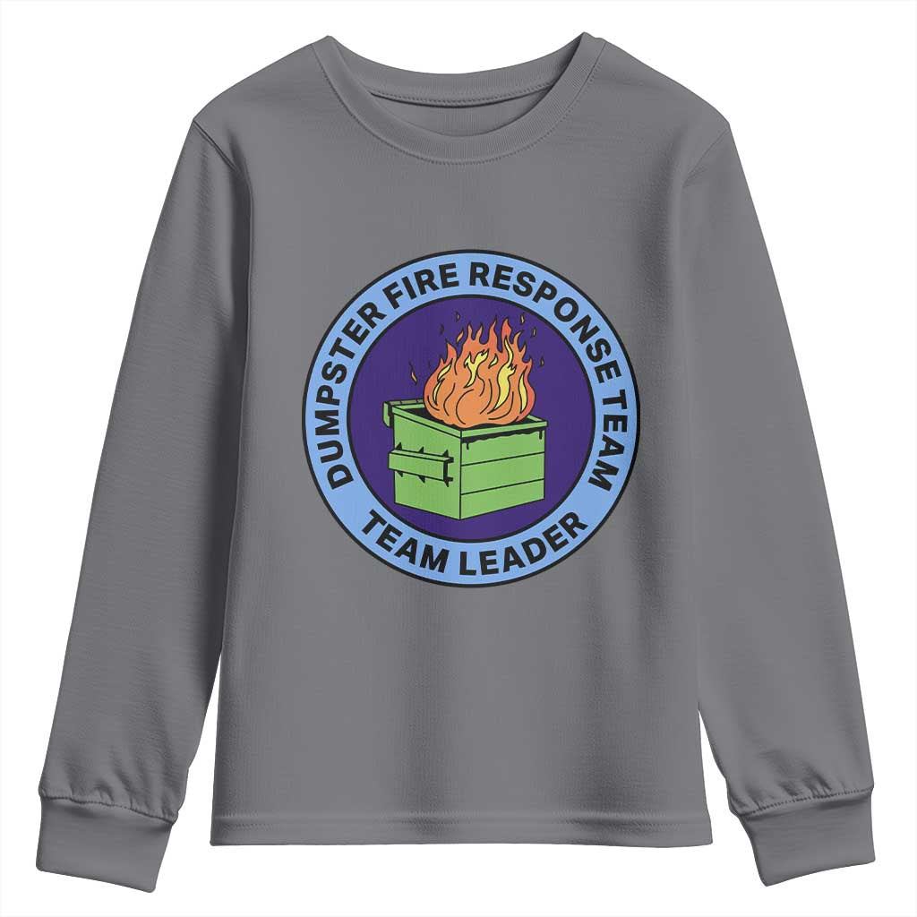 Dumpster Fire Response Team Leader Badge Youth Sweatshirt Funny Office Chaos Holiday Gag Gift - Wonder Print Shop