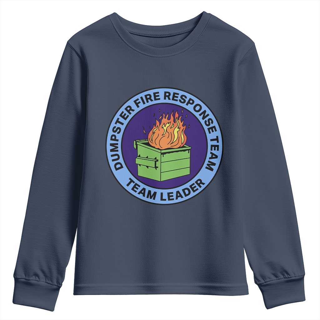 Dumpster Fire Response Team Leader Badge Youth Sweatshirt Funny Office Chaos Holiday Gag Gift - Wonder Print Shop