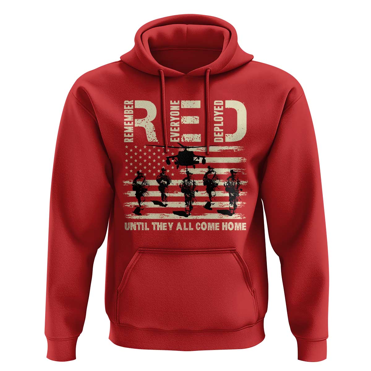 Red Friday Hoodie R.E.D Until They All Come Home Support American Troops US Flag - Wonder Print Shop