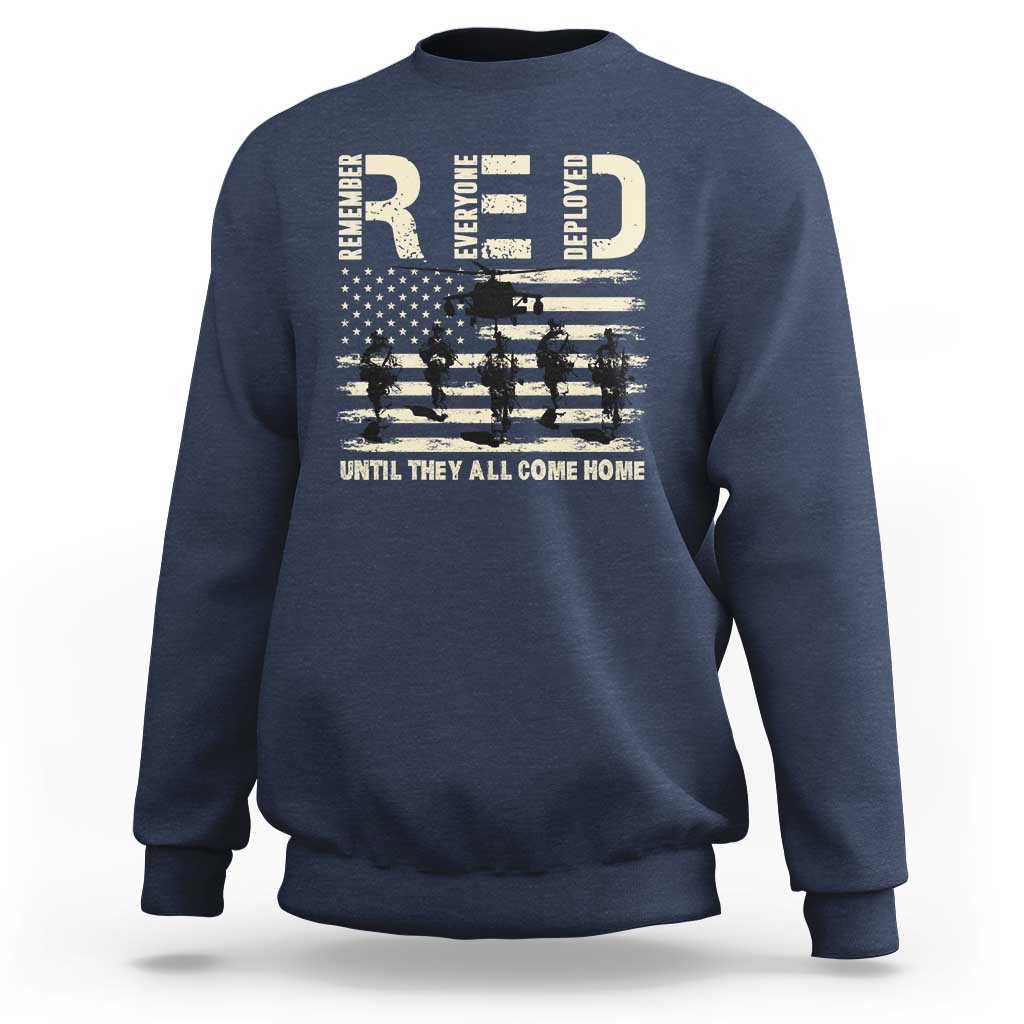 Red Friday Sweatshirt R.E.D Until They All Come Home Support American Troops US Flag - Wonder Print Shop