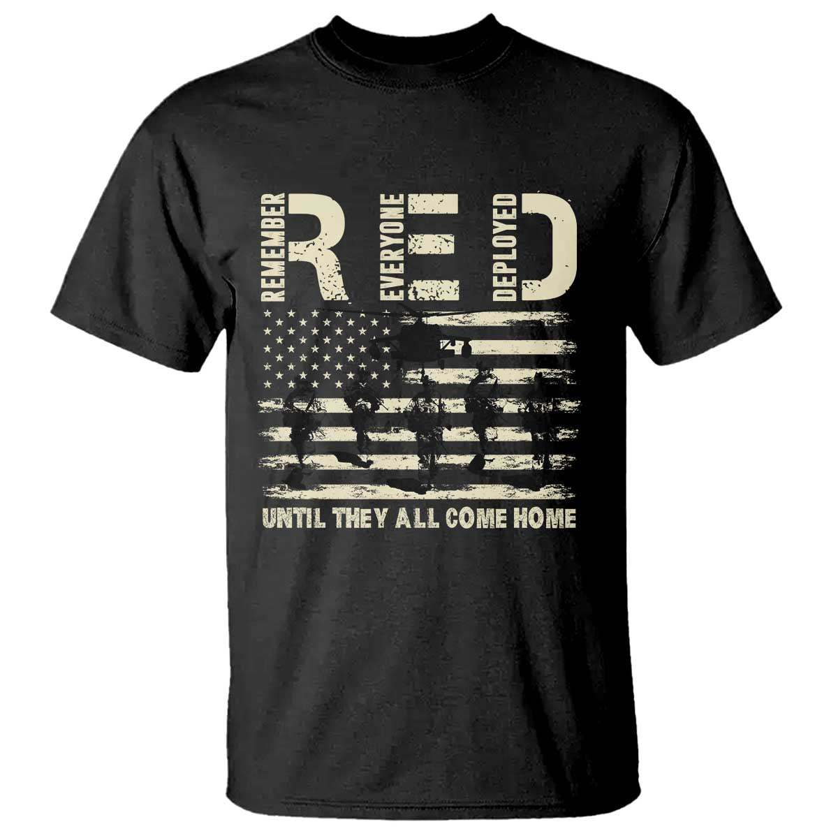 Red Friday T Shirt R.E.D Until They All Come Home Support American Troops US Flag - Wonder Print Shop