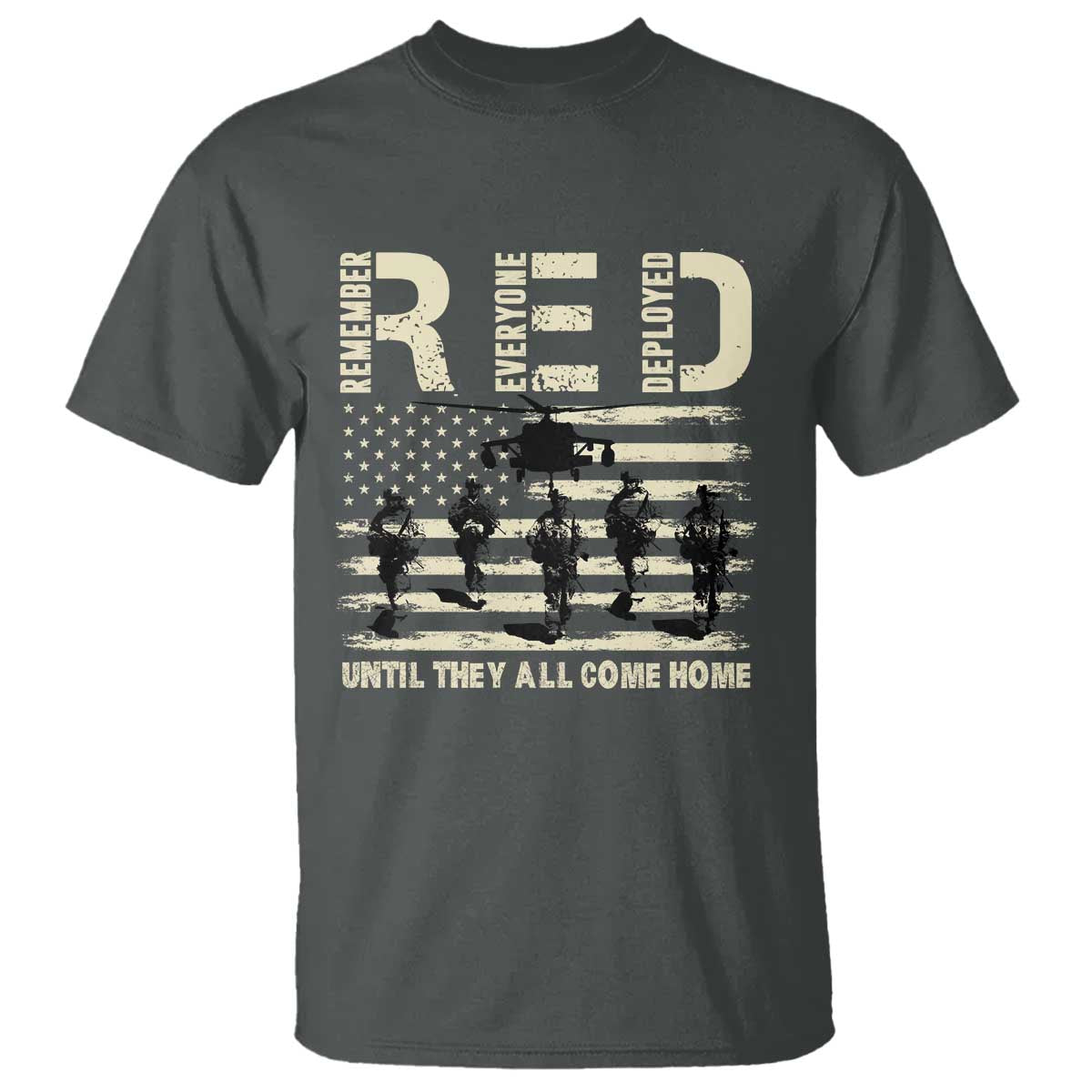 Red Friday T Shirt R.E.D Until They All Come Home Support American Troops US Flag - Wonder Print Shop