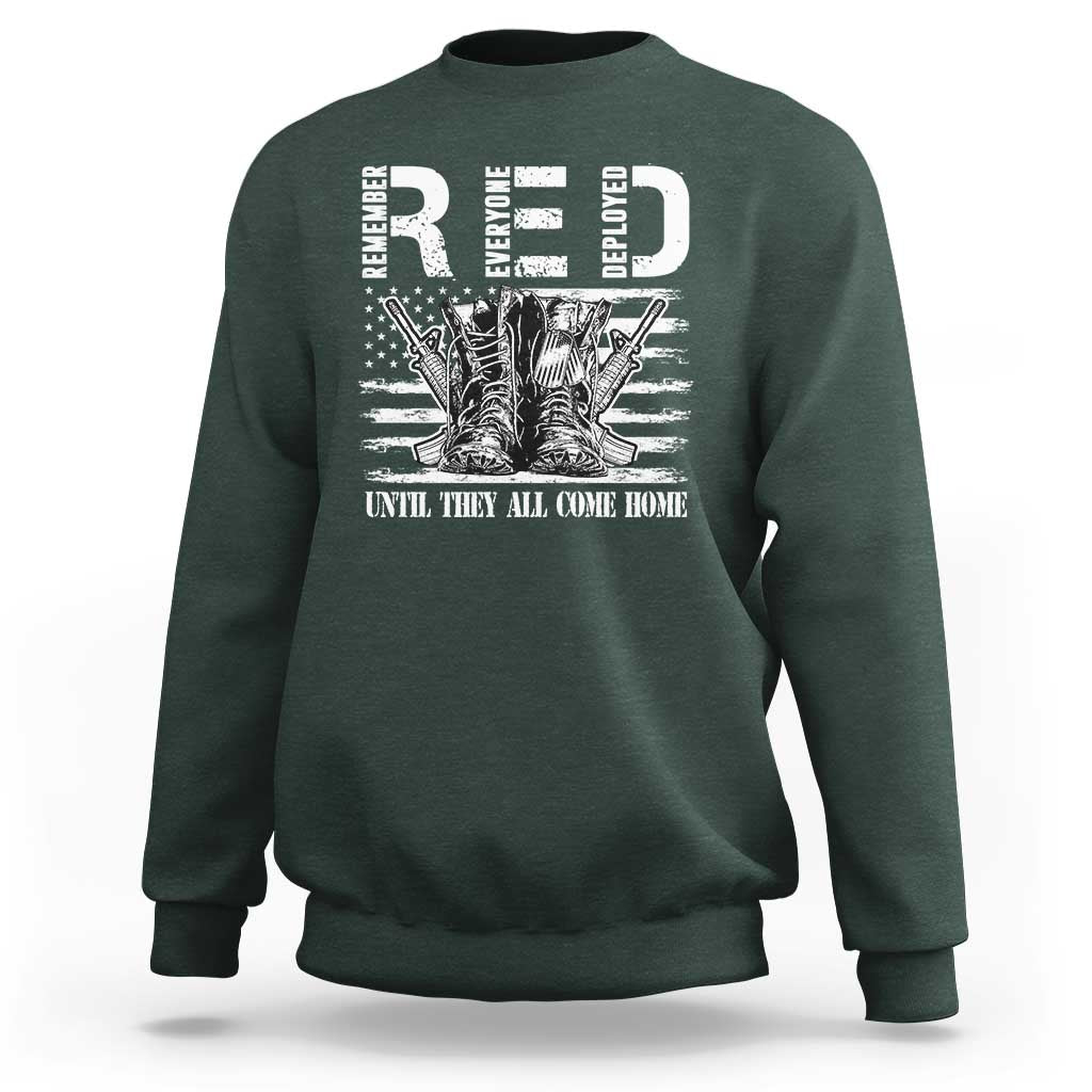 Red Friday Sweatshirt R.E.D Until They All Come Home Support Troops Military Combat Boots - Wonder Print Shop