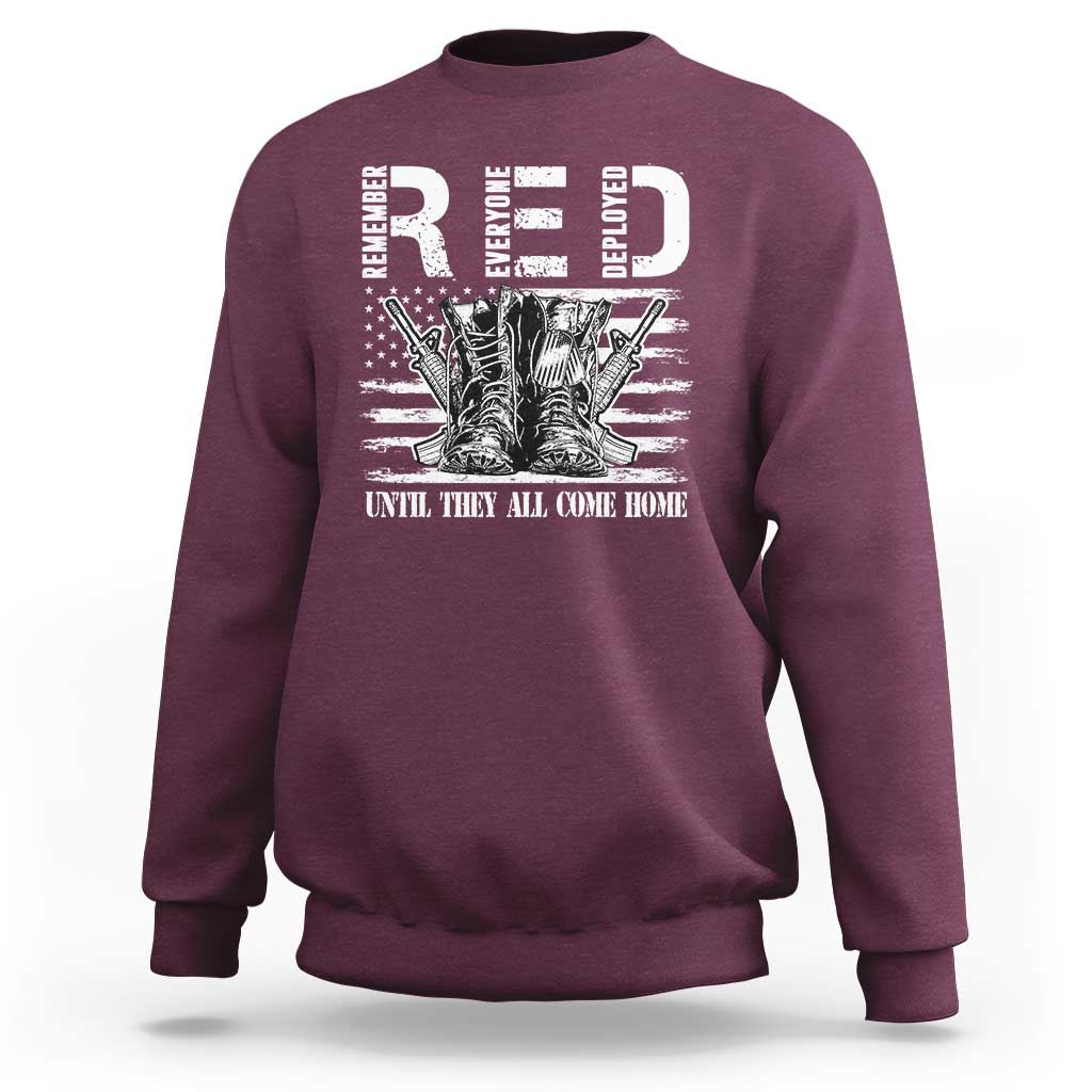 Red Friday Sweatshirt R.E.D Until They All Come Home Support Troops Military Combat Boots - Wonder Print Shop