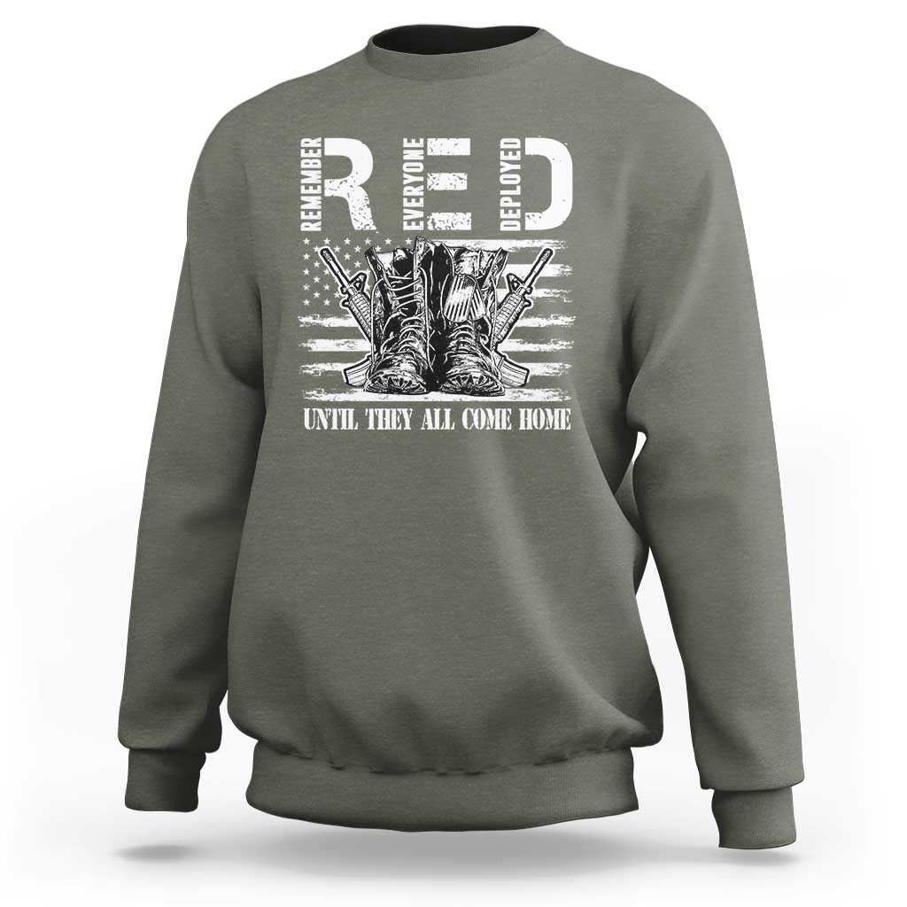 Red Friday Sweatshirt R.E.D Until They All Come Home Support Troops Military Combat Boots - Wonder Print Shop