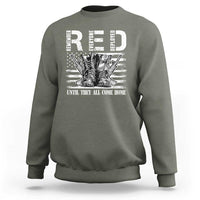 Red Friday Sweatshirt R.E.D Until They All Come Home Support Troops Military Combat Boots - Wonder Print Shop