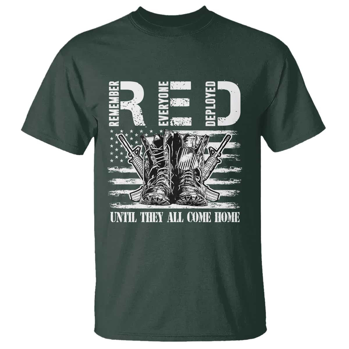 Red Friday T Shirt R.E.D Until They All Come Home Support Troops Military Combat Boots - Wonder Print Shop